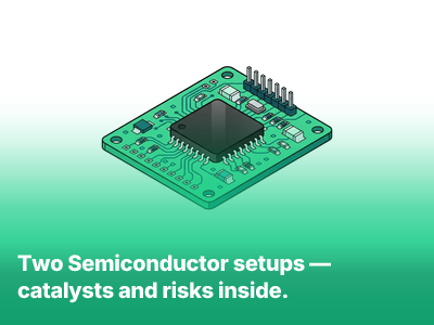 2 Semiconductor Picks In Focus